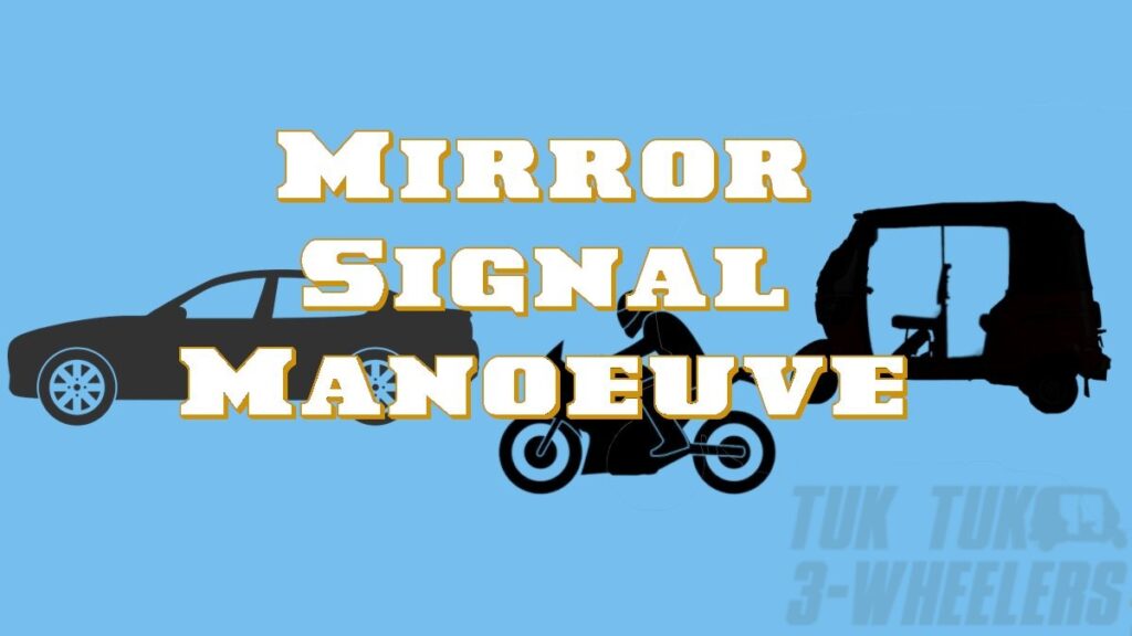 mirror signal manoeuvre